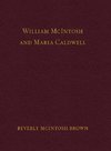 William McIntosh and Maria Caldwell McIntosh