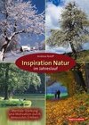 Inspiration Natur im Jahreslauf
