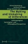 The Making and Unmaking of Differences