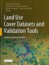 Land Use Cover Datasets and Validation Tools