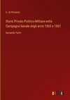 Diario Privato-Politico-Militare nella Campagna Navale degli anne 1860 e 1861