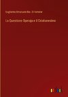 La Questione Operaja e il Cristianesimo