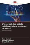 L'internet des objets médicaux dans les soins de santé