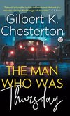 The Man Who Was Thursday (Hardcover Library Edition)