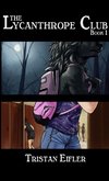 The Lycanthrope Club