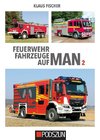 Feuerwehrfahrzeuge auf MAN 2