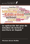 La aplicación del plan de estudios de lectura y escritura en Sepedi