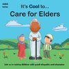 It's Cool to... Care for Elders