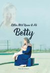 Little Miss Know It All - Betty