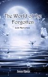 The World of the Forgotten