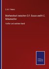 Briefwechsel zwischen C.F. Gauss und H.C. Schumacher