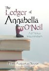 The Ledger of Annabella O'Neil