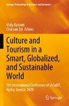 Culture and Tourism in a Smart, Globalized, and Sustainable World