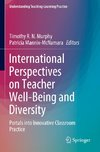 International Perspectives on Teacher Well-Being and Diversity