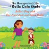 The Unexpected Life of Bella Lulu Badu