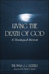 Living the Death of God