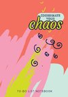 Coordinate Your Chaos | To-Do List Notebook
