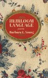 Heirloom Language