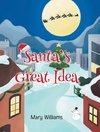 Santa's Great Idea