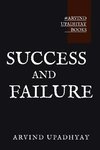 SUCCESS AND FAILURE
