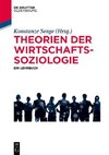 Theorien der Wirtschaftssoziologie