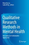 Qualitative Research Methods in Mental Health