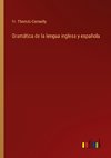 Gramática de la lengua inglesa y española