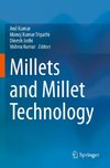 Millets and Millet Technology