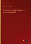 Nueva y completa gramática Italiana explicada en Español