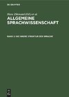 Allgemeine Sprachwissenschaft, Band 2, Die innere Struktur der Sprache