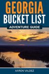 Georgia Bucket List Adventure Guide
