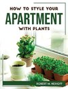 How to style your apartment with plants