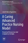 A Caring Advanced Practice Nursing Model
