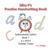 Miss F's Practice Handwriting Book 1