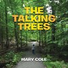 The Talking Trees