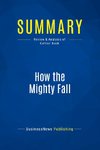 Summary: How the Mighty Fall