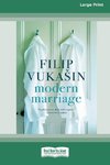 Modern Marriage [16pt Large Print Edition]