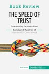 Book Review: The Speed of Trust by Stephen M.R. Covey