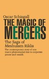 The Magic of Mergers