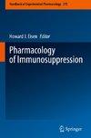 Pharmacology of Immunosuppression