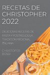 RECETAS DE CHRISTOPHER  2022