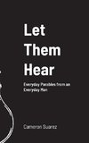 Let Them Hear