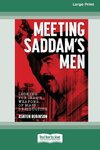 Meeting Saddam's Men