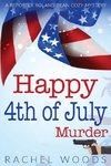 Happy 4th of July Murder