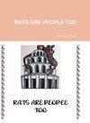 RATS ARE PEOPLE TOO