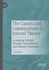 The Causes and Consequences of Interest Theory
