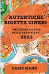 AUTENTICHE RICETTE CINESI 2022