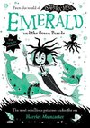 Emerald and the Ocean Parade