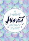 My 3-Minute Mermaid Gratitude Journal for Kids