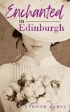 Enchanted in Edinburgh